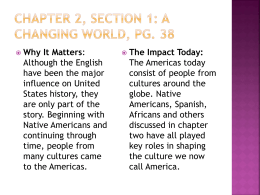 Chapter 2, Section 1: A Changing World, Pg. 38
