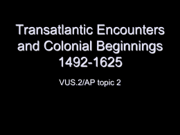 ch2 visual lecture Transatlantic Encounters and