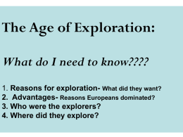 3. Who were the explorers?