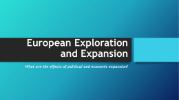 Section 9 - European Exploration and Expansion _1