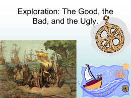 Exploration: The Good, the Bad, and the Ugly.