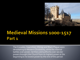 Medieval Missions 1000-1517