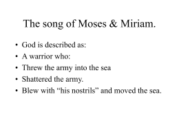 The song of Moses & Miriam.