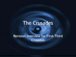 The Crusades - Crusadinghistory
