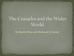 The Crusades and the Wider World