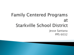 Family Centered Programs at Starkville School District