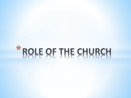ROLE OF THE CHURCH System of Organization