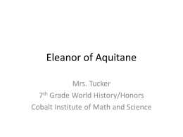 Eleanor of Aquitane - Mrs. Tucker`s History Webpage