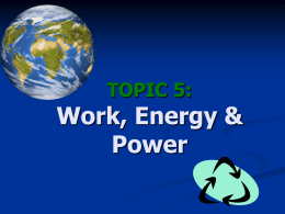 Work- Energy Theorem