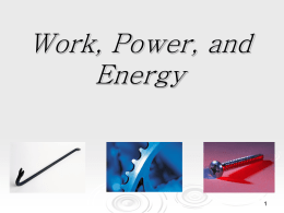 Work Power Energy ppt