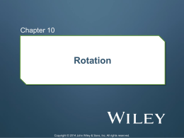 Ch10 - Rotation - Chabot College