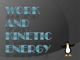 Work and Kinetic Energy (III-NEWTON)