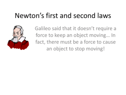 Newton`s first and second laws