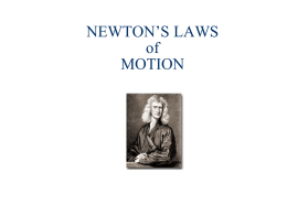 NEWTON'S LAWS OF MOTION