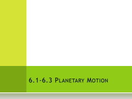 6.1-6.3 Planetary Motion - York Catholic District School Board