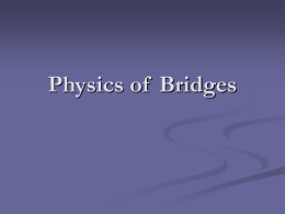 Physics of Bridges - Boy Scout Troop 8