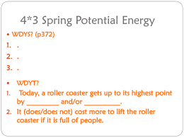 4*3 Spring Potential Energy