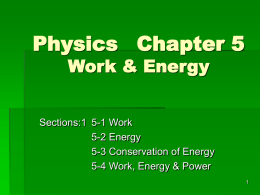 Physics Chapter 5 Work & Energy