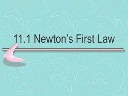 4-2 Newton’s First Law
