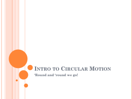 Intro to Circular Motion