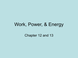 Work, Power, & Energy