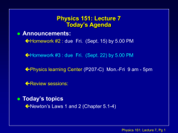 Physics 131: Lecture 6 Notes