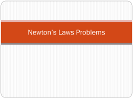 Newton’s Laws Problems - Lompoc Unified School District