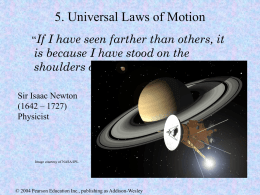 5. Universal Laws of Motion