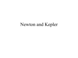 Newton and Kepler - Physics Presentations