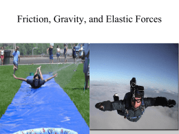 Friction and Gravity - Coach Ed Science