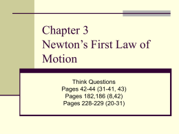 Chapter 3 Newton`s First Law of Motion