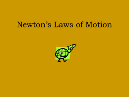 Newton`s Laws of Motion - Neshaminy School District