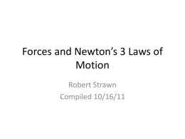 Forces and Newton`s 3 Laws of Motion