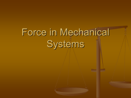 Force in Mechanical Systems