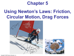 Applications of Newton`s Laws