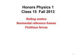 hp1f2013_class15_rolling_motion_and_accelerating_frames