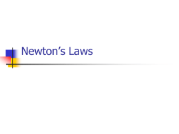 Newton`s Laws - Petoskey Public Schools