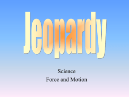 Force - Motion