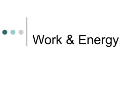 Unit 6 Work and Energy Student Notepack