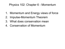 Physics 102: Chapter 6