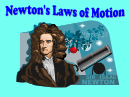 Examples of Newton`s 1 st Law