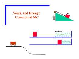 X - Work and Energy Concepts MC