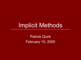 Implicit Methods