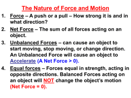The Nature of Force and Motion