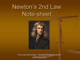 Newton`s 2nd Law Note