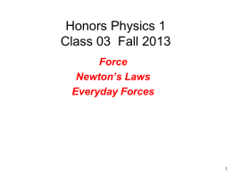 hp1f2013_class03_NewtonsLaws_Forces