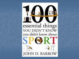 100 Essential Things you Didn`t Know you Didn`t Know about Sport