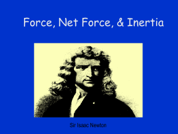 Force, Net Force, and Inertia