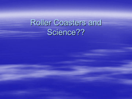 Roller Coasters and Science Powerpoint