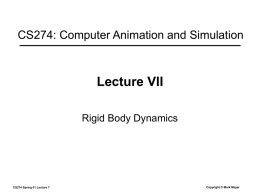 Lecture 7 - Rigid Body Dynamics